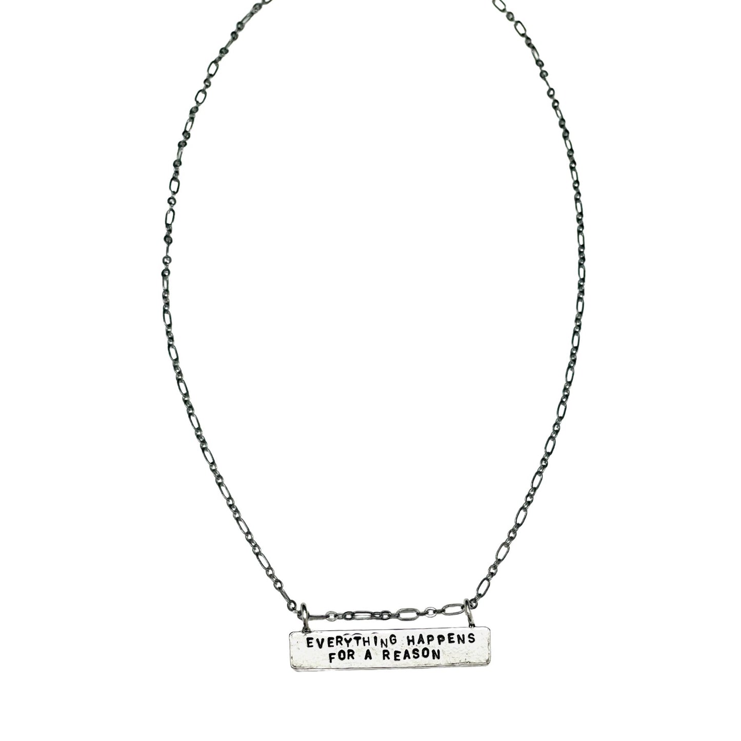 Everything Happens For A Reason Hand Stamped Pendant Necklace