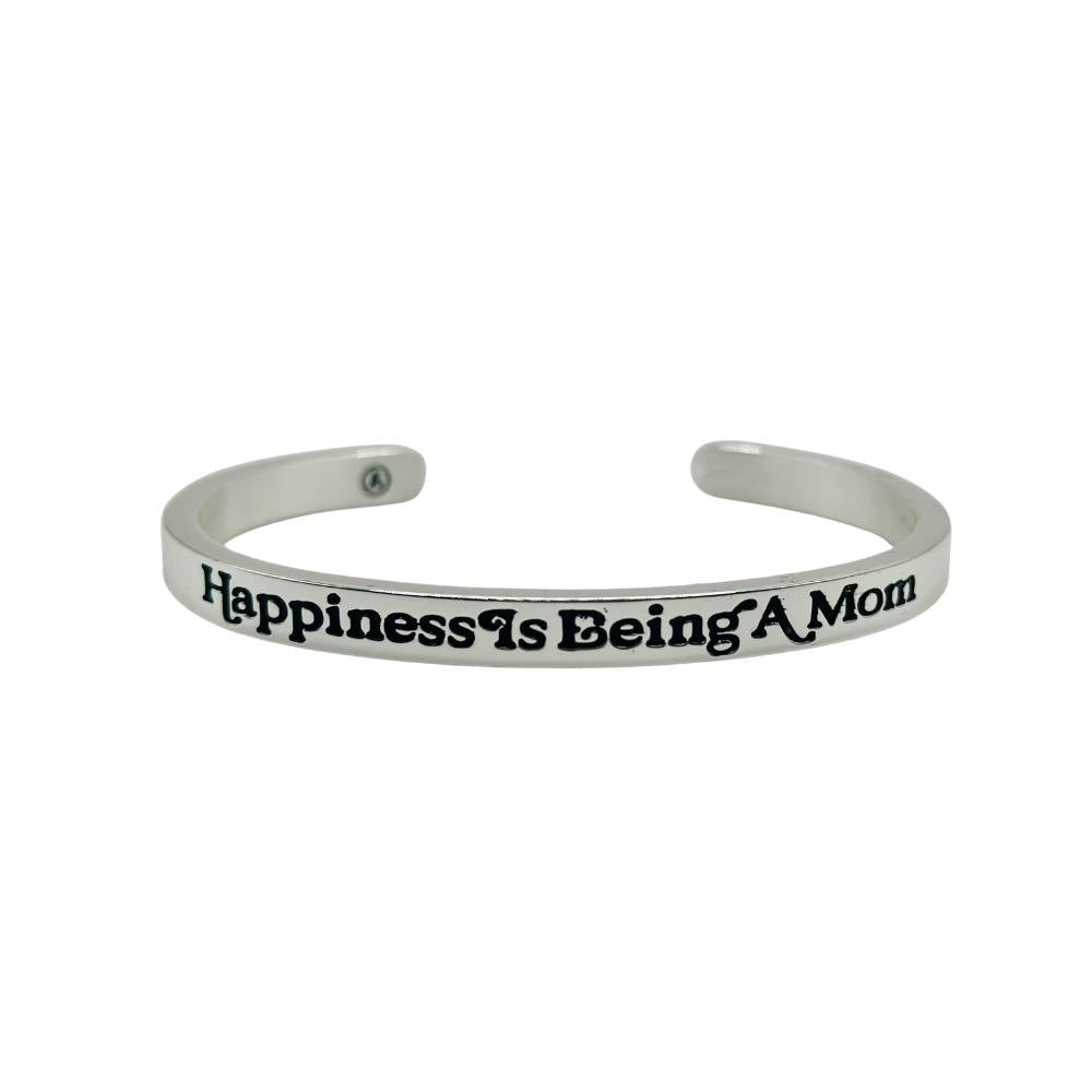 Happiness is Being a Mom Cuff Bracelet