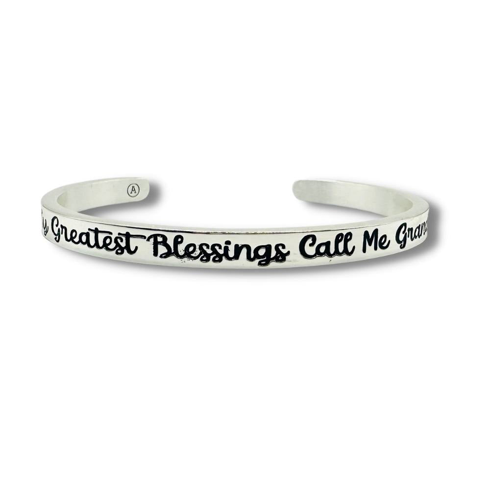 My Greatest Blessings Call Me Grandma Cuff Bracelet