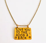 Love you to the Moon & Back Handstamped Necklace