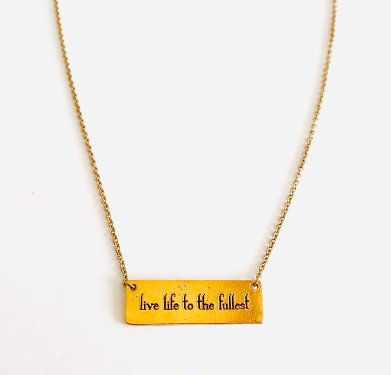 Live LIfe to the Fullest Laser Engraved Necklace
