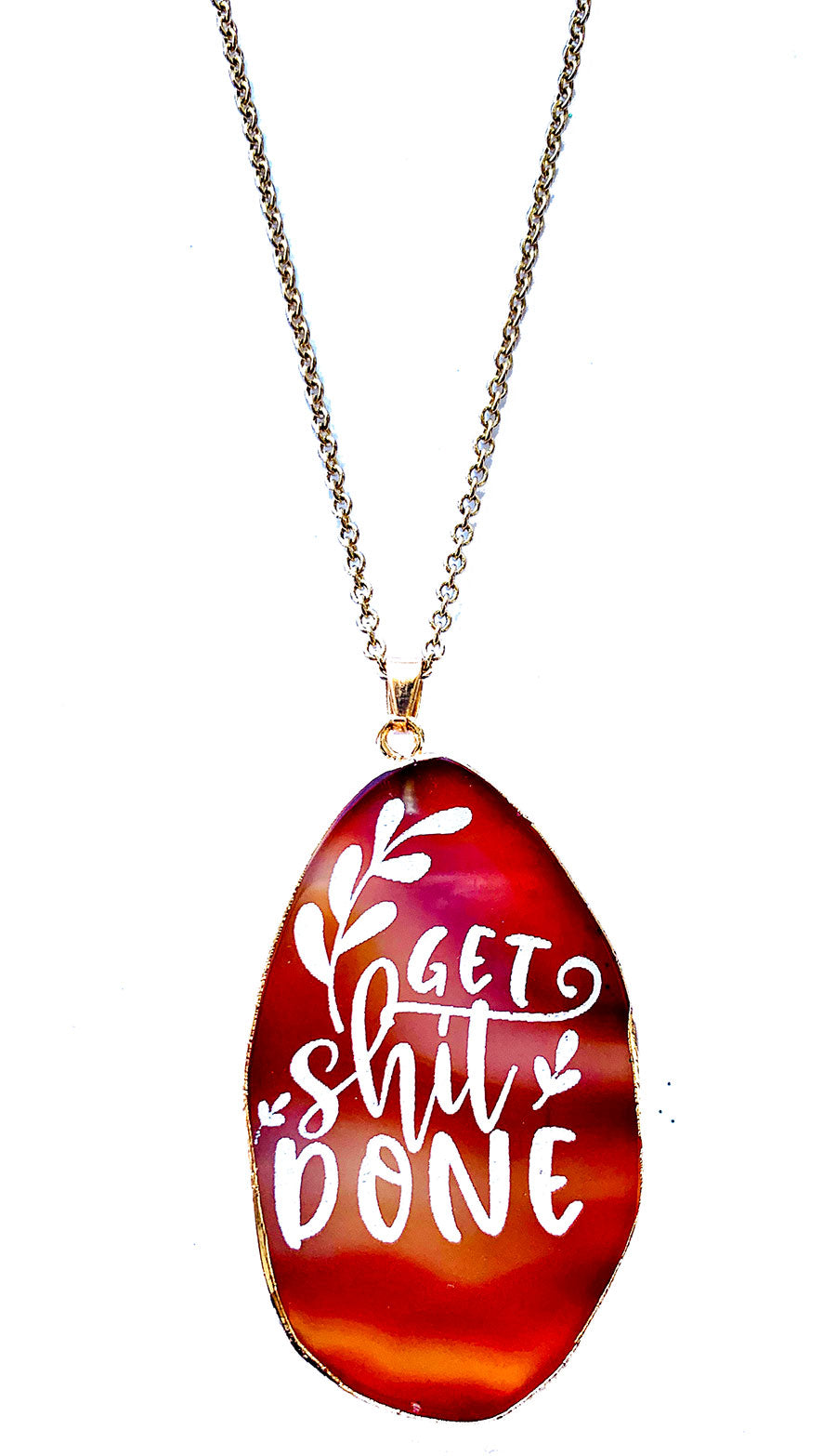 Get Shit Done Agate Slice Necklace