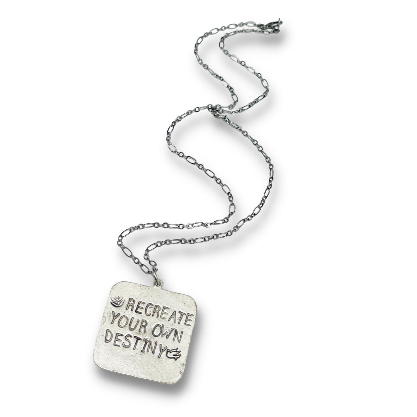 Recreate Your Own Destiny Hand Stamped Pendant Necklace