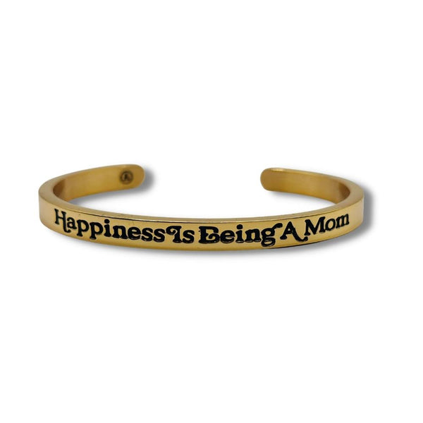 Happiness is Being a Mom Cuff Bracelet