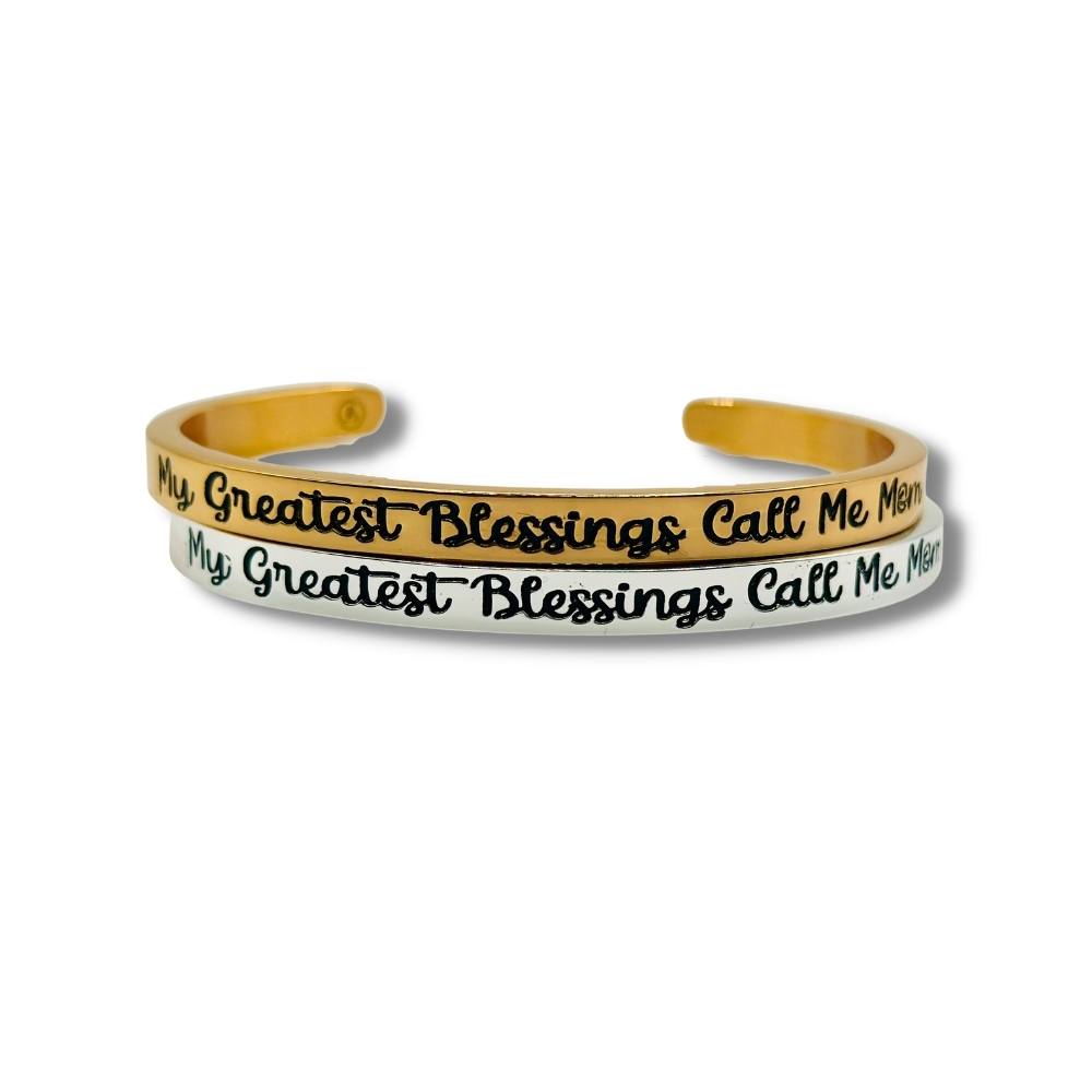 My Greatest Blessings Call Me Mom Cuff Bracelet