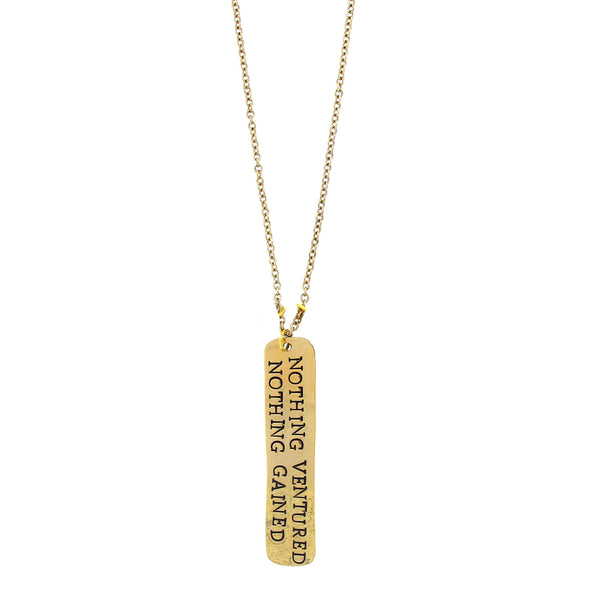 Nothing Ventured Hand Stamped Necklace