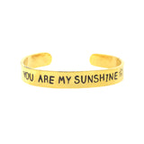 You Are My Sunshine Hand Stamped Cuff