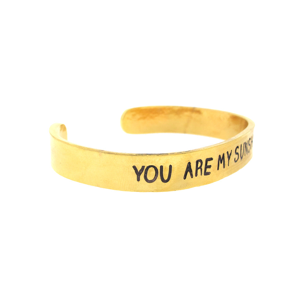 You Are My Sunshine Hand Stamped Cuff