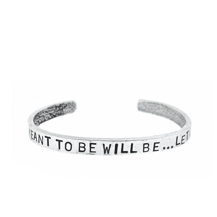 Whatever Is Meant to Be Will Be Gold Hand Stamped Cuff