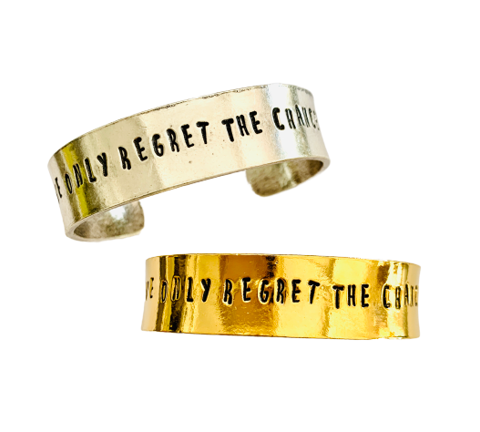 We Only Regret the Chances We Didn't Take Stamped Cuff Bracelet