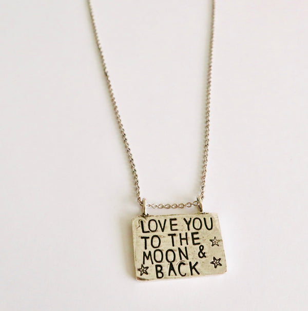 Love you to the Moon & Back Handstamped Necklace