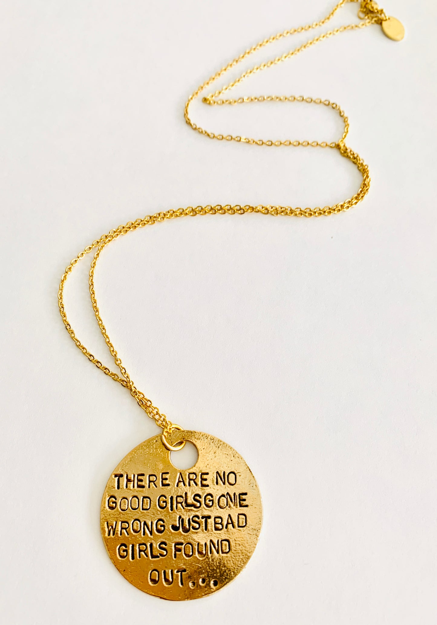 There Are No Good Girls Hand Stamped Necklace