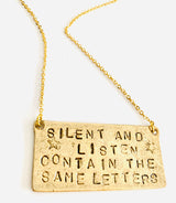 Silent and Listen Contain the Same Letters Hand Stamped Necklace