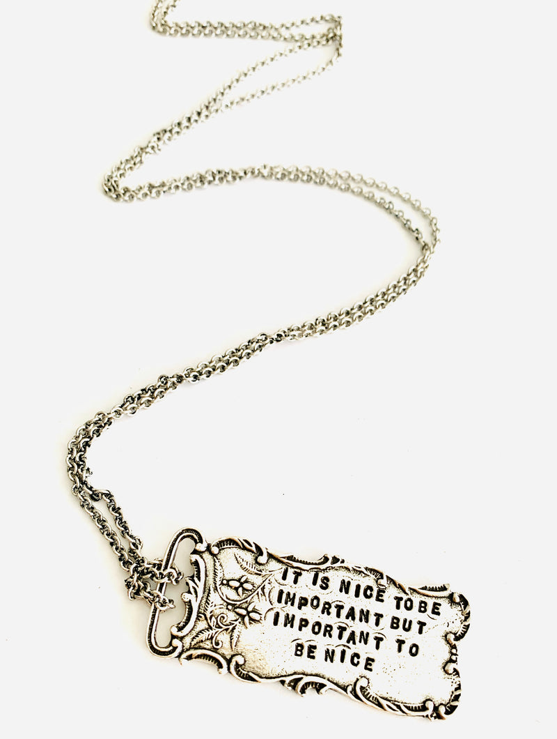It is Important To Be Nice Stamped Motivational Necklace