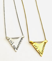 hand stamped triangle it's all happening necklace