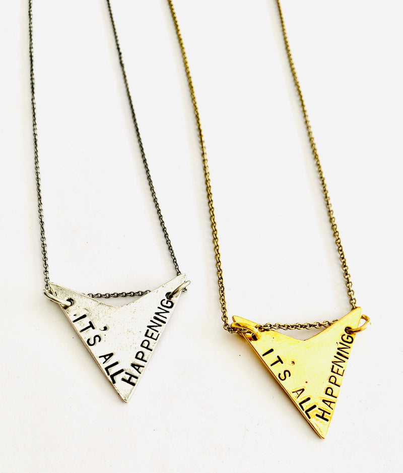 hand stamped triangle it's all happening necklace