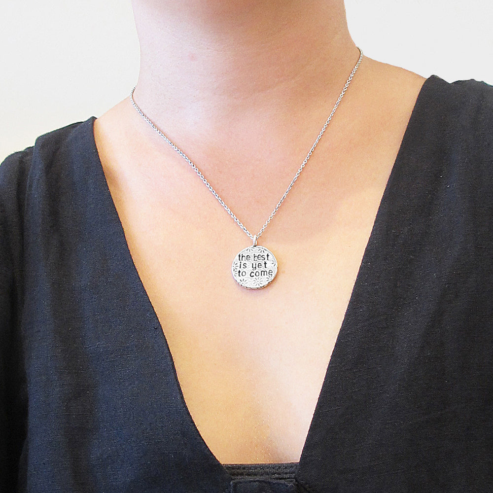 The Best is Yet To Come Hand Stamped Necklace