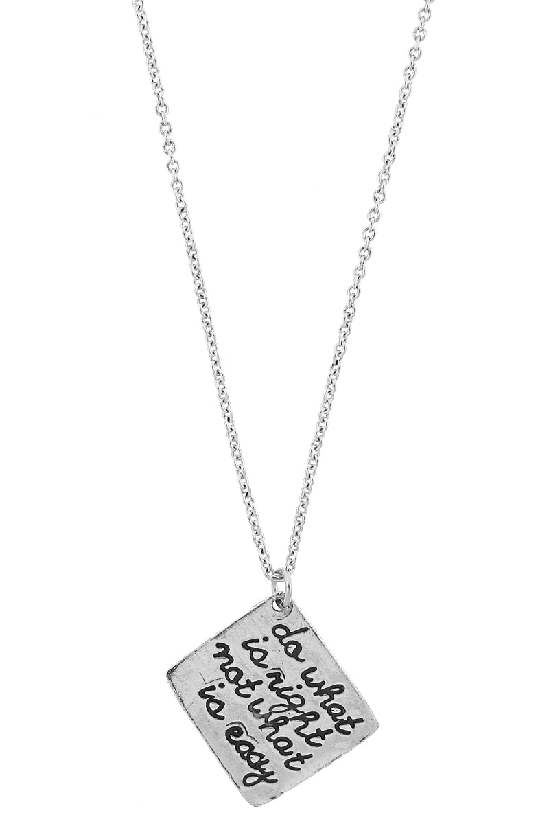 Do What Is Right Not What Is Easy Hand Stamped Necklace