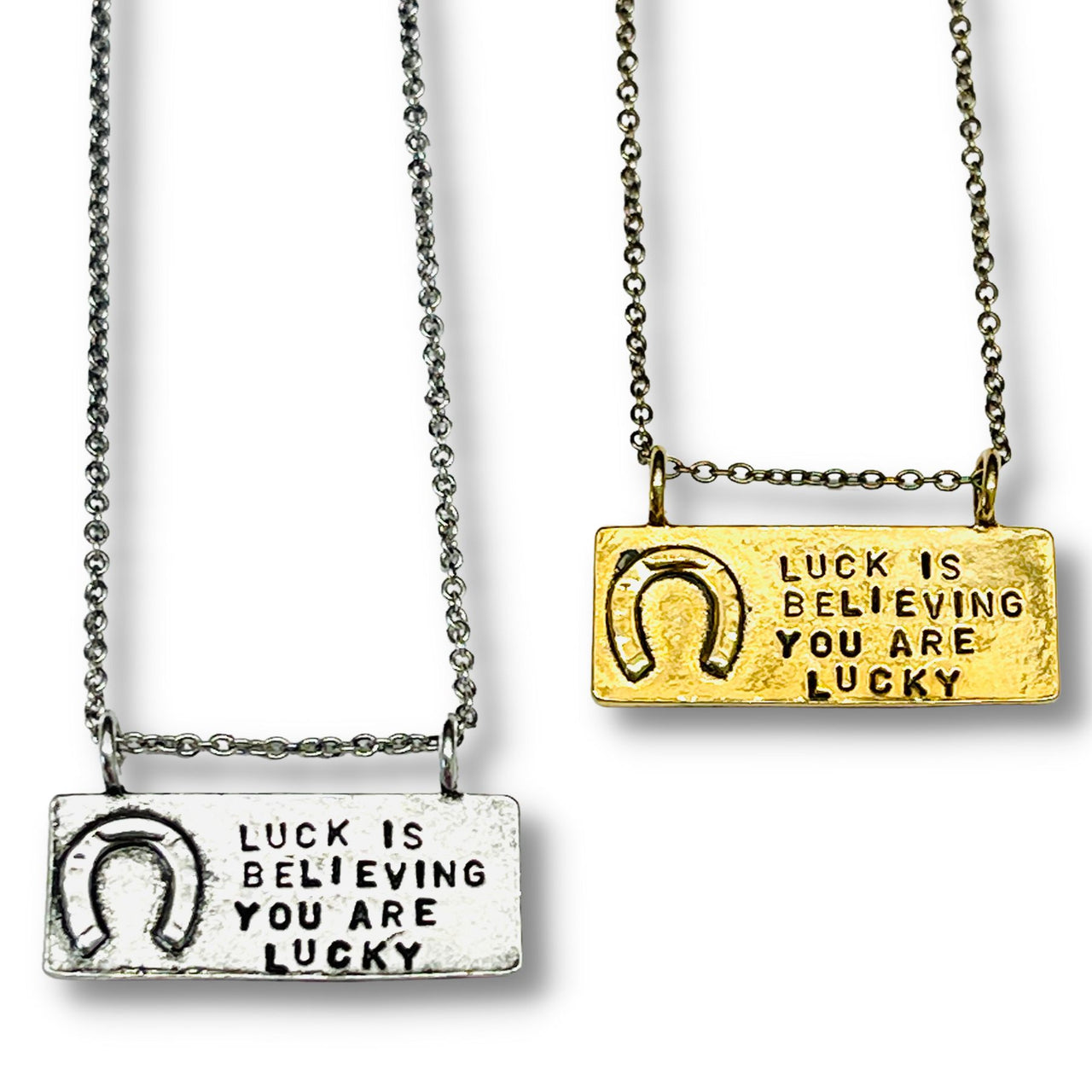 Luck is Believing You are Lucky Hand Stamped Necklace