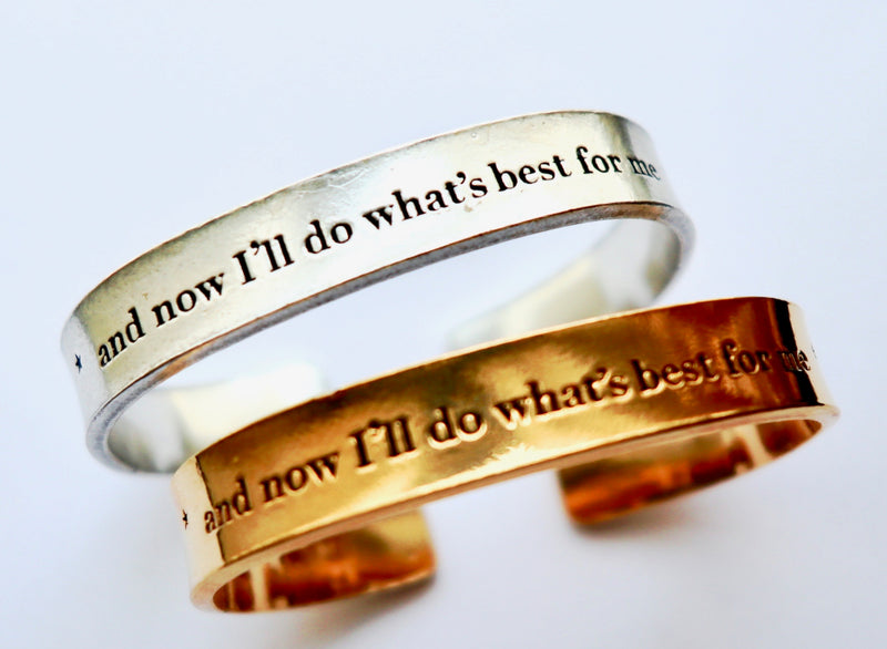 And Now I'll Do It For Me Cuff Hand Stamped Bracelet