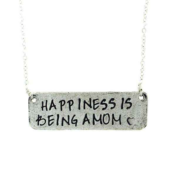 Happiness Is Being A Mom Hand Stamped Necklace