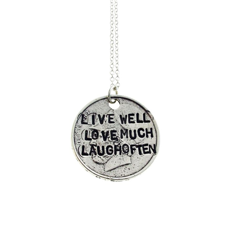 Live Well Love Much Laugh Often Necklace