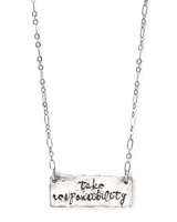 Take Responsibility Hand Stamped Necklace