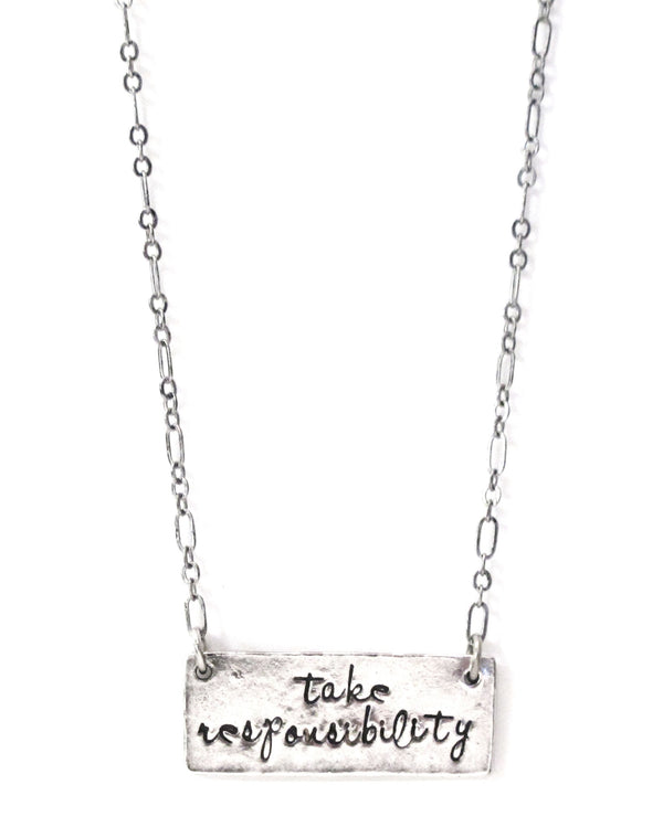 Take Responsibility Hand Stamped Necklace
